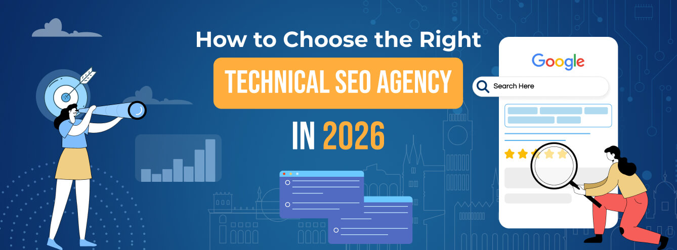 How to Choose the Right Technical SEO Agency in 2026