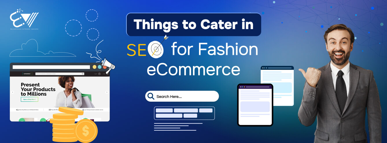 Things to Cater in SEO for Fashion eCommerce