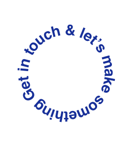 Get In Touch Get In Touch